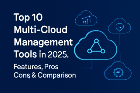 Top 10 Multi-Cloud Management Tools in 2026: Features, Pros, Cons ...