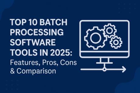 Top 10 Batch Processing Software Tools in 2026: Features, Pros, Cons ...