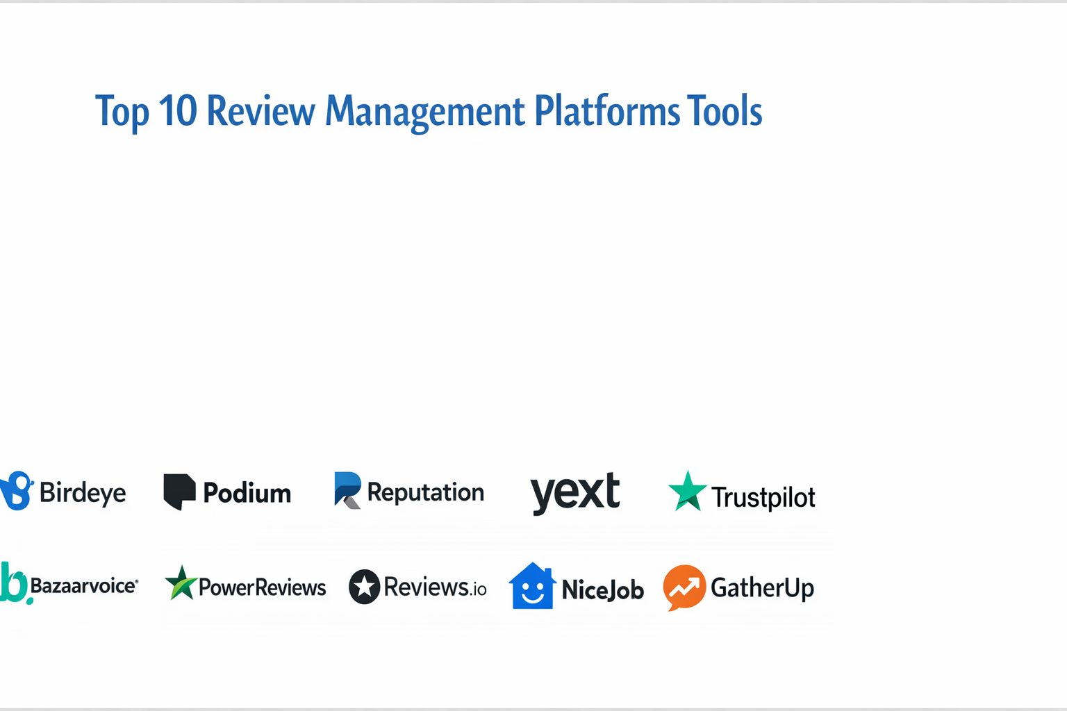 Top 10 Review Management Platforms: Features, Pros, Cons & Comparison ...